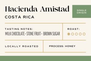 Hacienda Amistad, Costa Rica (12oz Bag, Whole Bean)